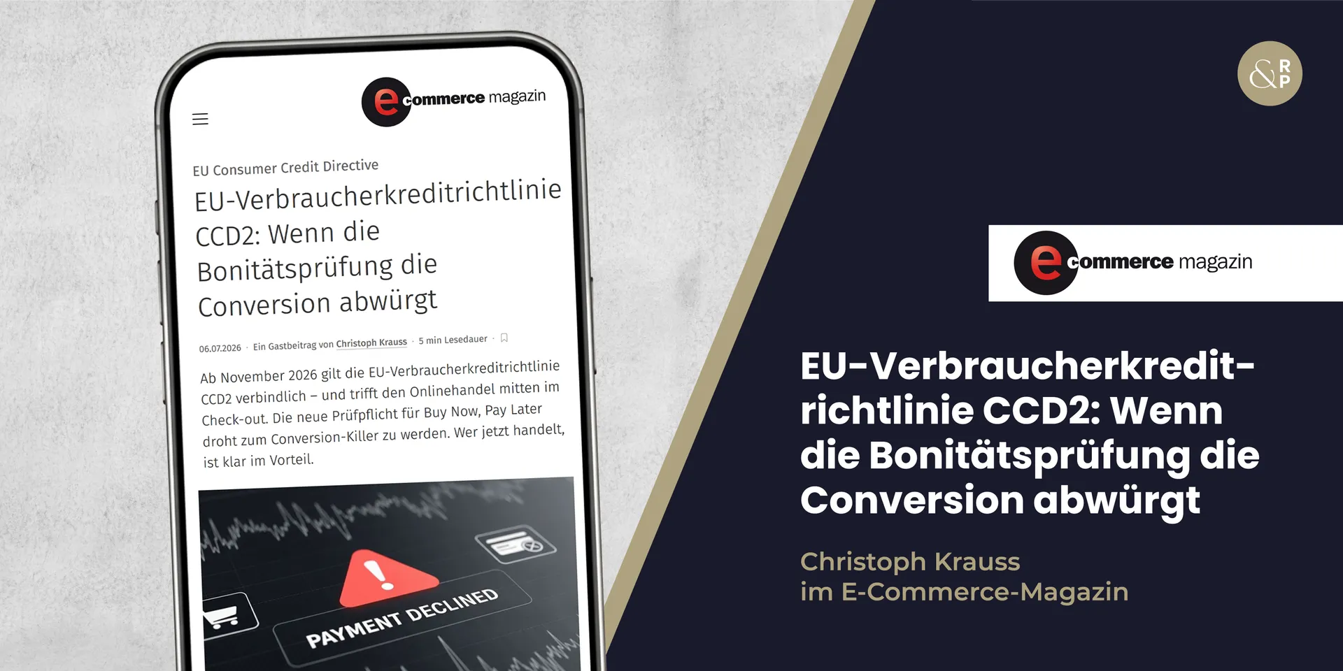 Christoph Krauss zur EU-Verbraucherkreditrichtlinie CCD2 im E-Commerce-Magazin