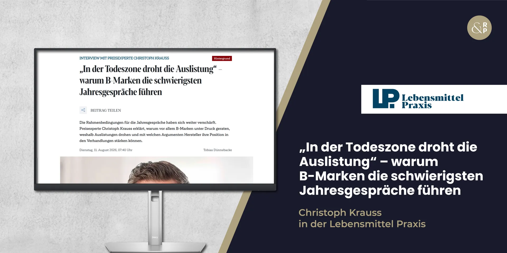 „In der Todeszone droht die Auslistung“ – warum B-Marken die schwierigsten Jahresgespräche führen