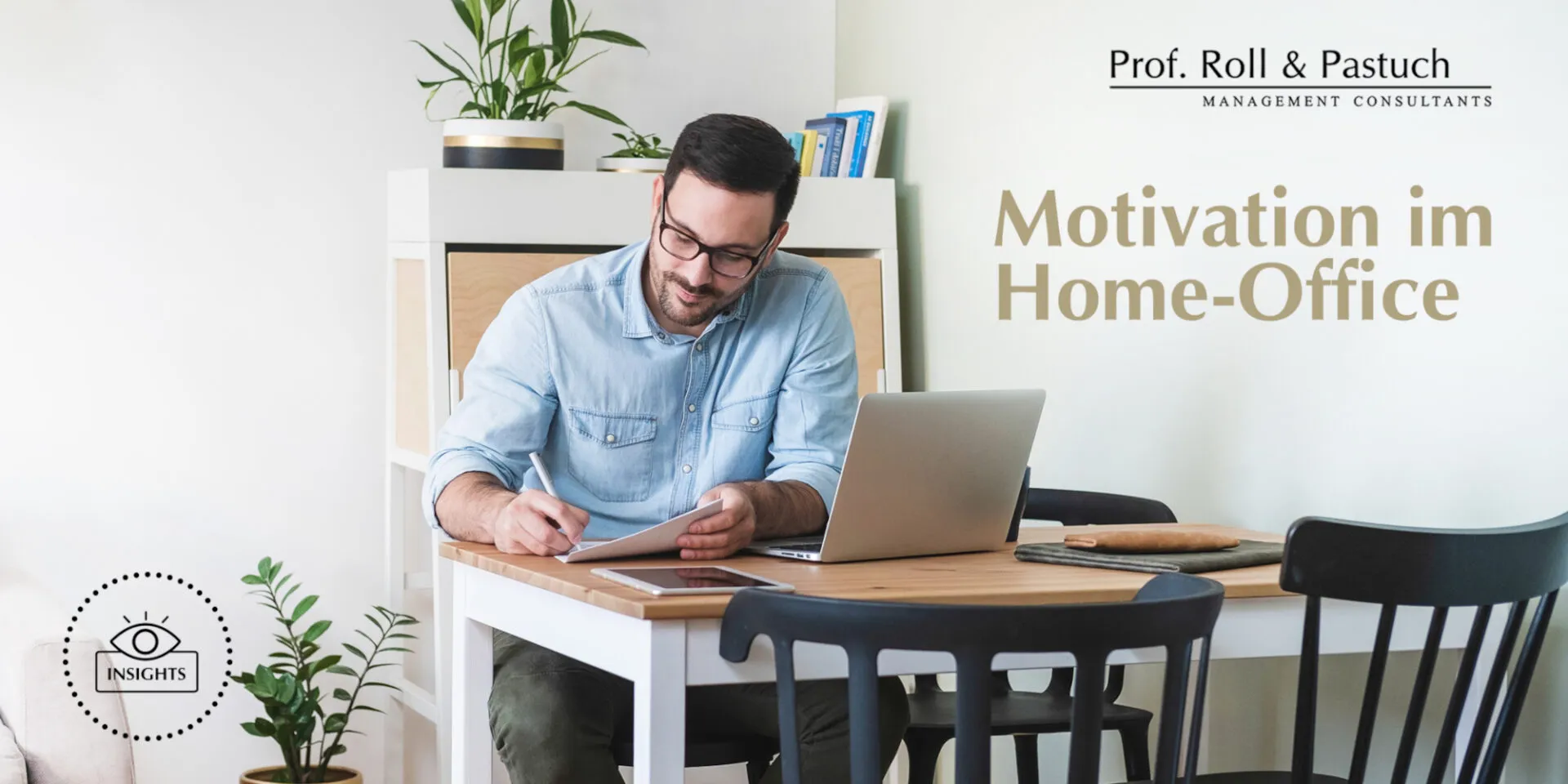 Roll und Pastuch zu Motivation im Homeoffice