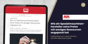 Fachartikel zur Preisanpassung eines Spezialmaschinenhersteller mit wenigen Ressourcen in MM MaschinenMarkt
